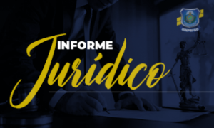 ESCLARECIMENTOS sobre o Informe Jurídico n. 3